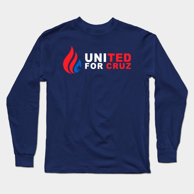 UNITED FOR TED CRUZ T-SHIRT Long Sleeve T-Shirt by UnitedforCruz